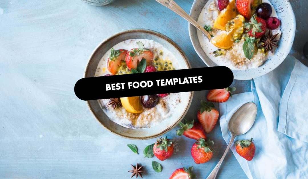 Best Food Templates of 2026 | 40 Instant Downloads