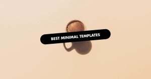 Best Minimal Website Templates