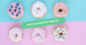 Best Squarespace Website Examples