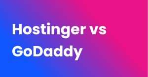 Hostinger vs GoDaddy