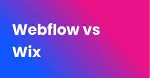 Webflow vs Wix