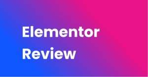 Elementor Review