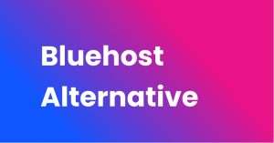 bluehost alternative