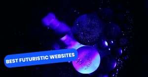 Best Futuristic Website Examples