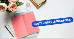 Best Lifestyle Websites