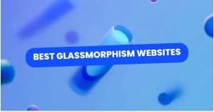 Glassmorphism Website Examples