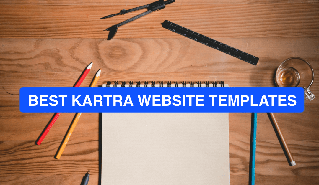 Best Kartra Templates 2026: 17 Epic Website Templates