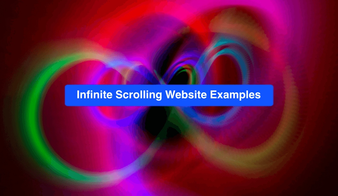 16 Best Infinite Scrolling Website Examples of 2026