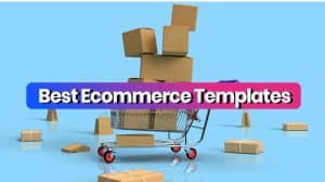 Best Ecommerce Templates_Featured Image