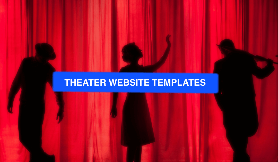 Best Theater Website Templates of 2026 | 10 Instant Downloads