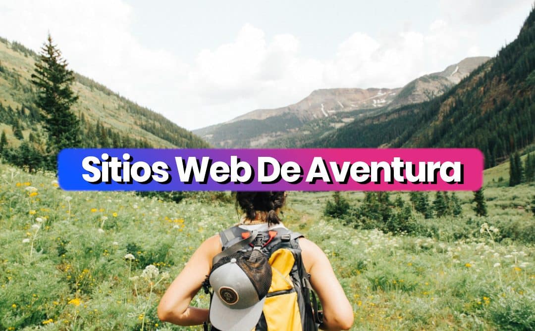 Las Mejores Sitios Web De Aventura De 2025 | 10 Ejemplos