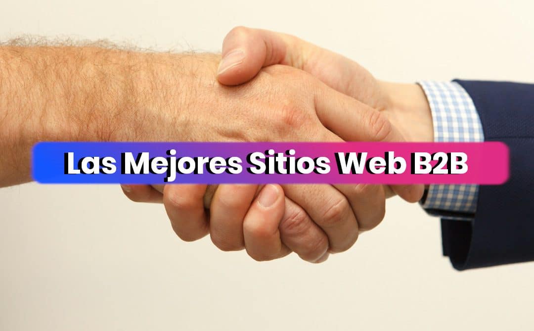 Las Mejores Sitios Web B2B De 2025 | 30 Ejemplos
