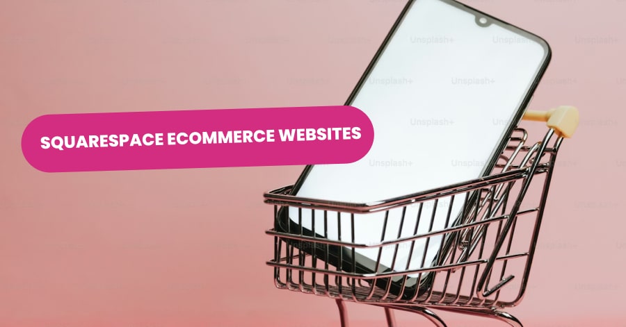 Best Squarespace Ecommerce Websites of 2025 | 10 Examples