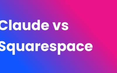 Claude vs Squarespace: Which Is Better for Building Websites? (2026 Comparison)